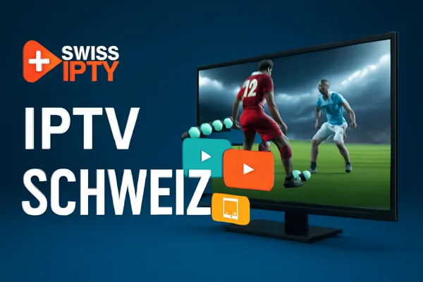 IPTV Schweiz